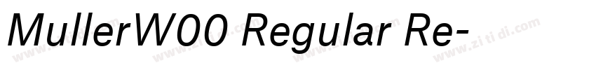 MullerW00 Regular Re字体转换 MullerW00 Regular Re字体转换